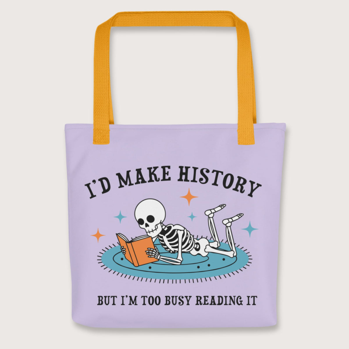 Yellow I'd Make History Bag - history buff gift by HistoHead