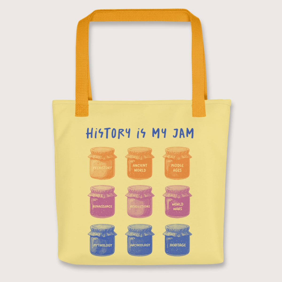 Yellow History Is My Jam Bag - history buff gift by HistoHead