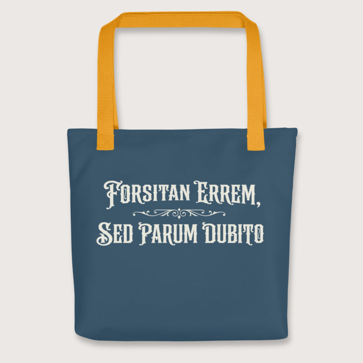 Yellow I May Be Wrong But I Doubt It in Latin Bag - history buff gift by HistoHead