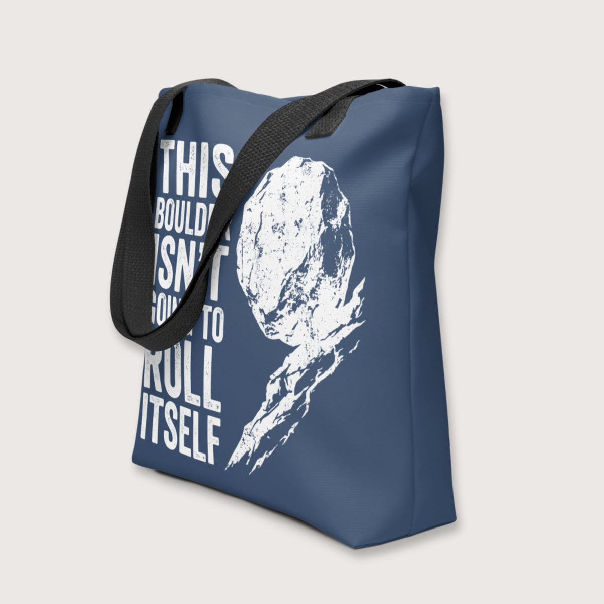 Sisyphus This Boulder Isn't Going to Roll Itself Bag - history buff gift by HistoHead