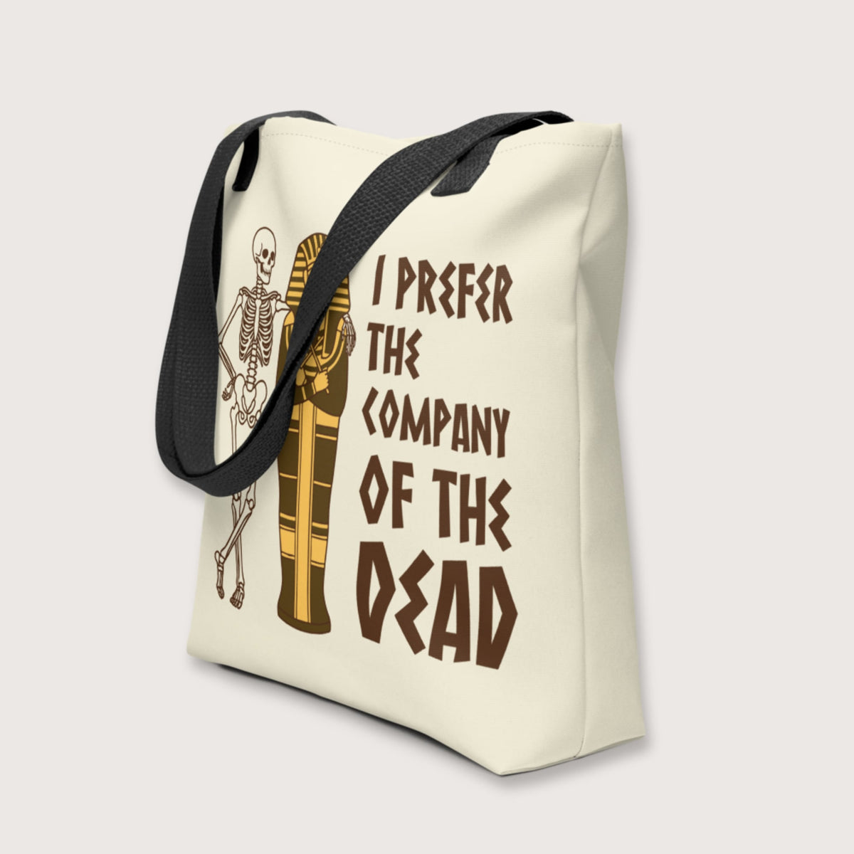I Prefer the Company of the Dead Bag - history buff gift by HistoHead