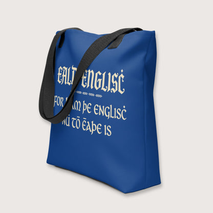 Old English Because English Is Too Easy Now Bag - history buff gift by HistoHead
