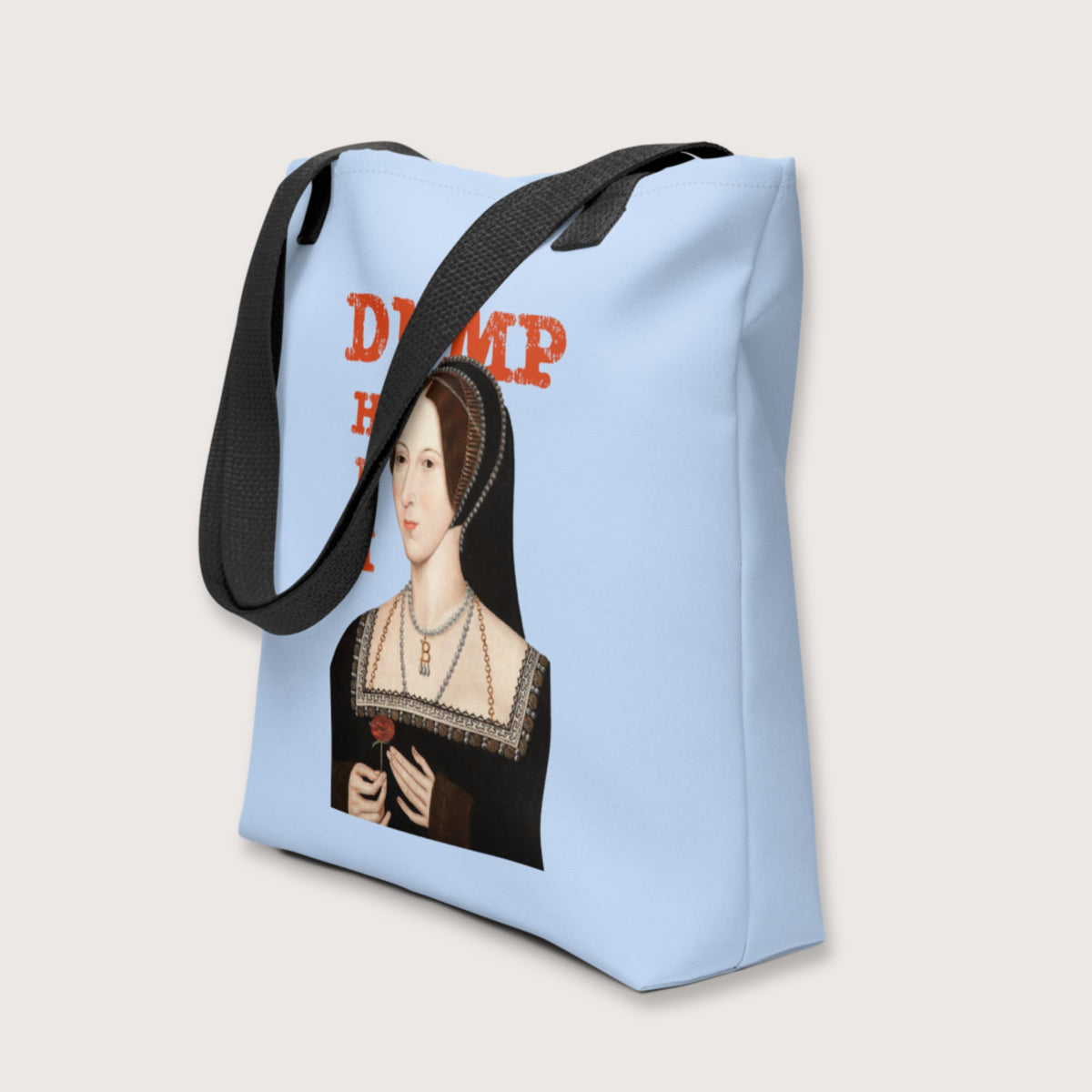 Anne Boleyn Dump Him Bag - history buff gift by HistoHead