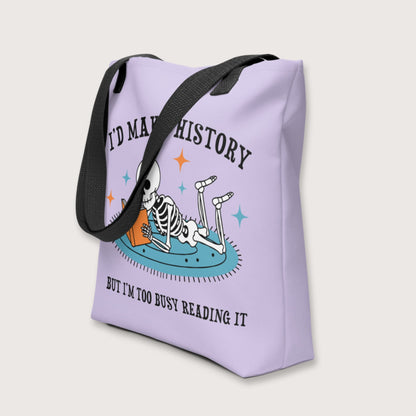 I'd Make History Bag - history buff gift by HistoHead