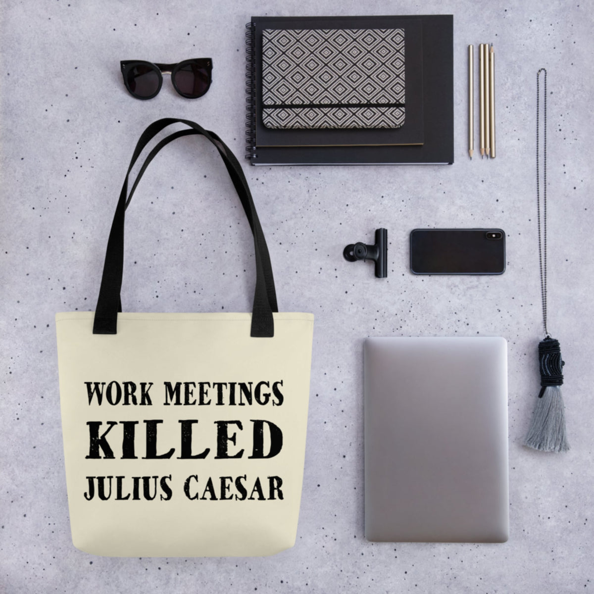 Work Meetings Killed Julius Caesar Bag - history buff gift by HistoHead