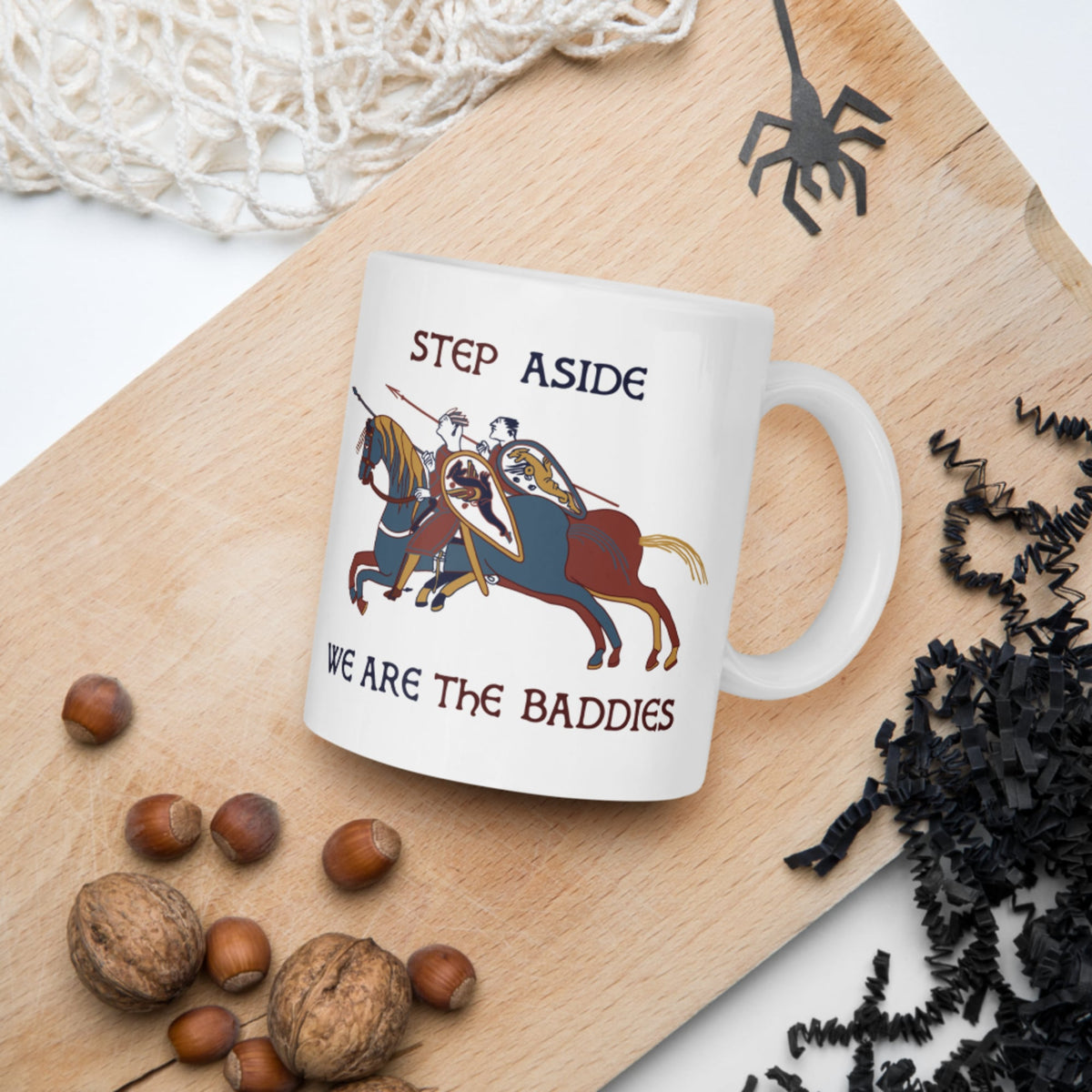 Bayeux Tapestry Step Aside We Are the Baddies Mug - history buff gift by HistoHead