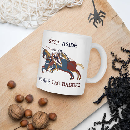 Bayeux Tapestry Step Aside We Are the Baddies Mug - history buff gift by HistoHead