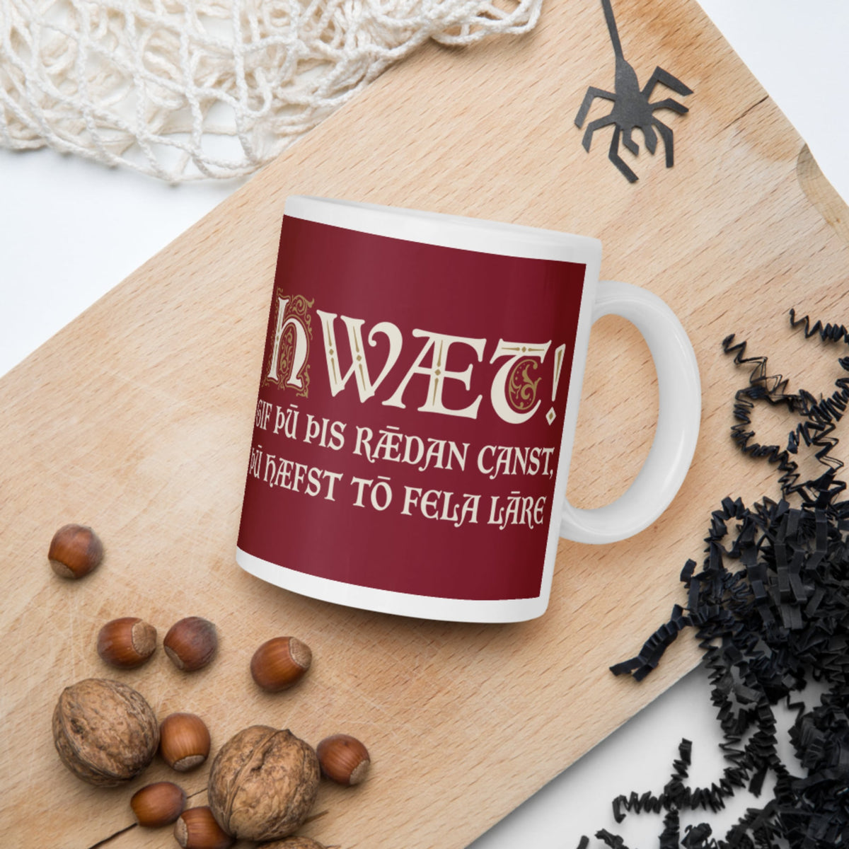 If You Can Read This You Have Too Much Education in Old English Mug - history buff gift by HistoHead