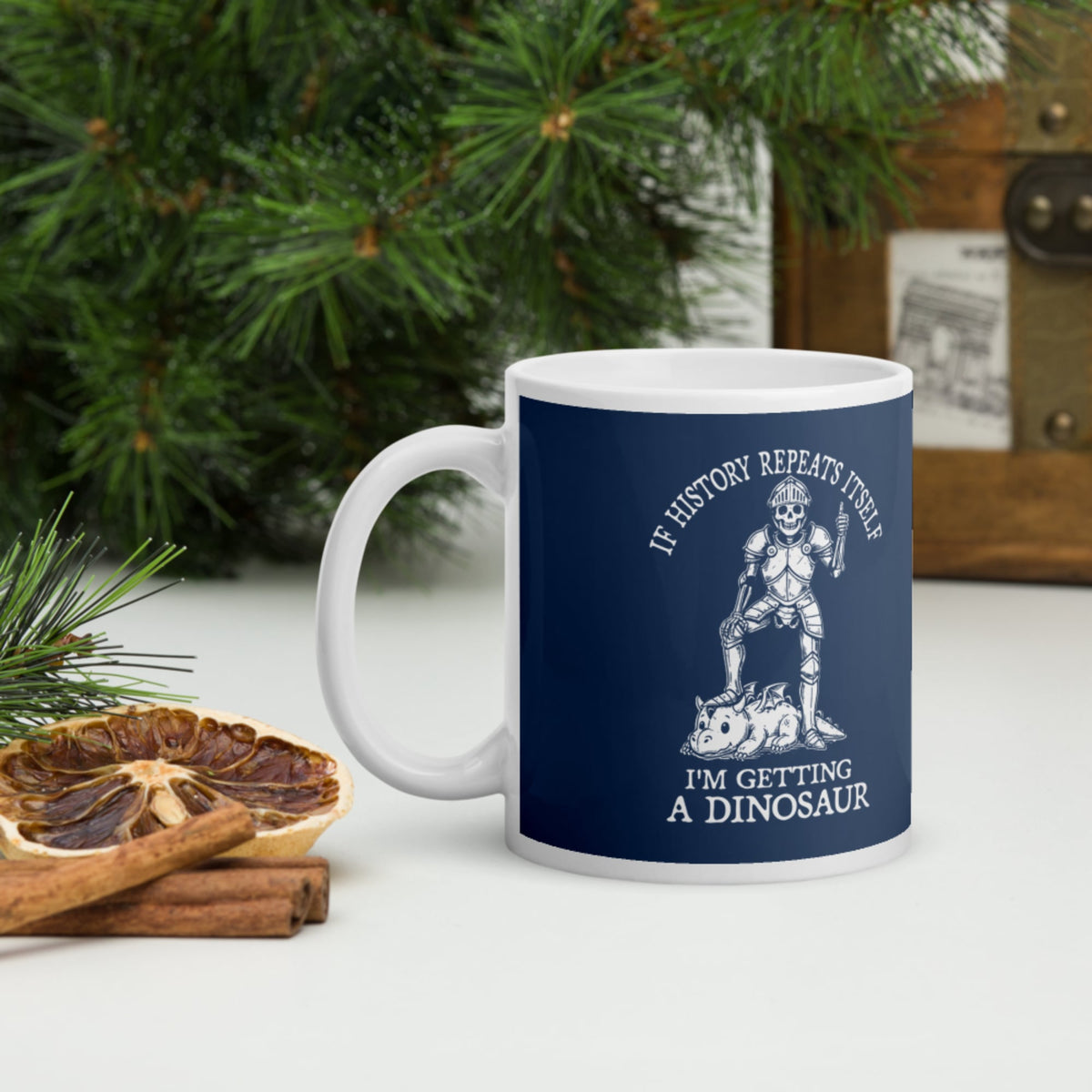 I'm Getting a Dinosaur Mug - history buff gift by HistoHead