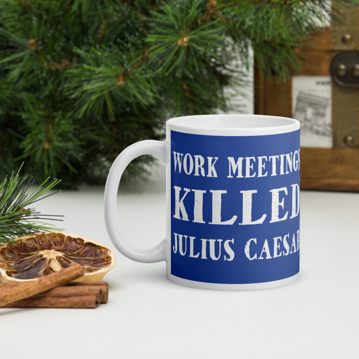 Work Meetings Killed Julius Caesar Mug - history buff gift by HistoHead