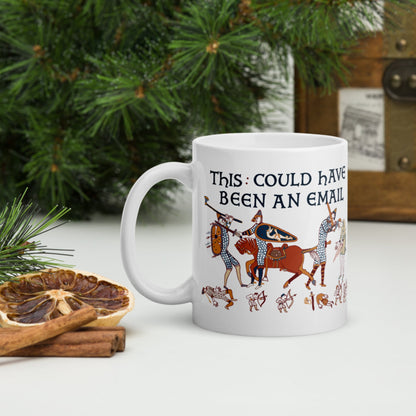 Bayeux Tapestry This Could Have Been an Email Mug - history buff gift by HistoHead