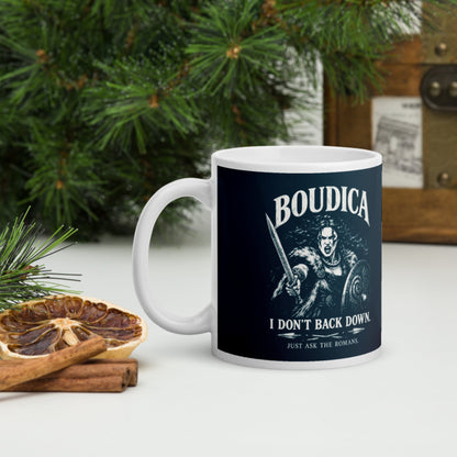 Boudica I Don't Back Down Mug - history buff gift by HistoHead