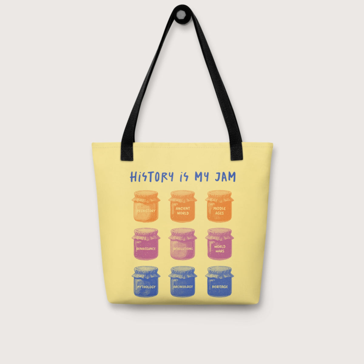History Is My Jam Bag - history buff gift by HistoHead