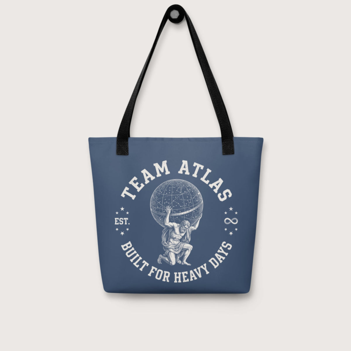 Team Atlas Built For Heavy Days Bag - history buff gift by HistoHead