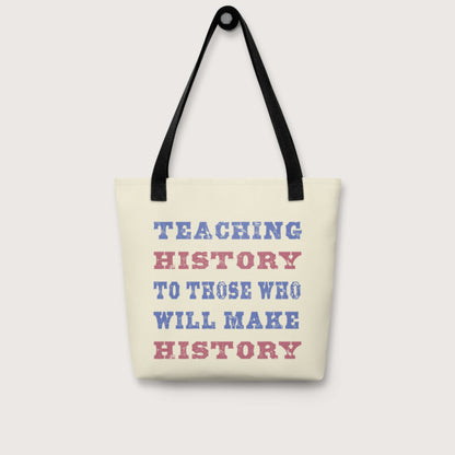 Teaching History Bag - history buff gift by HistoHead