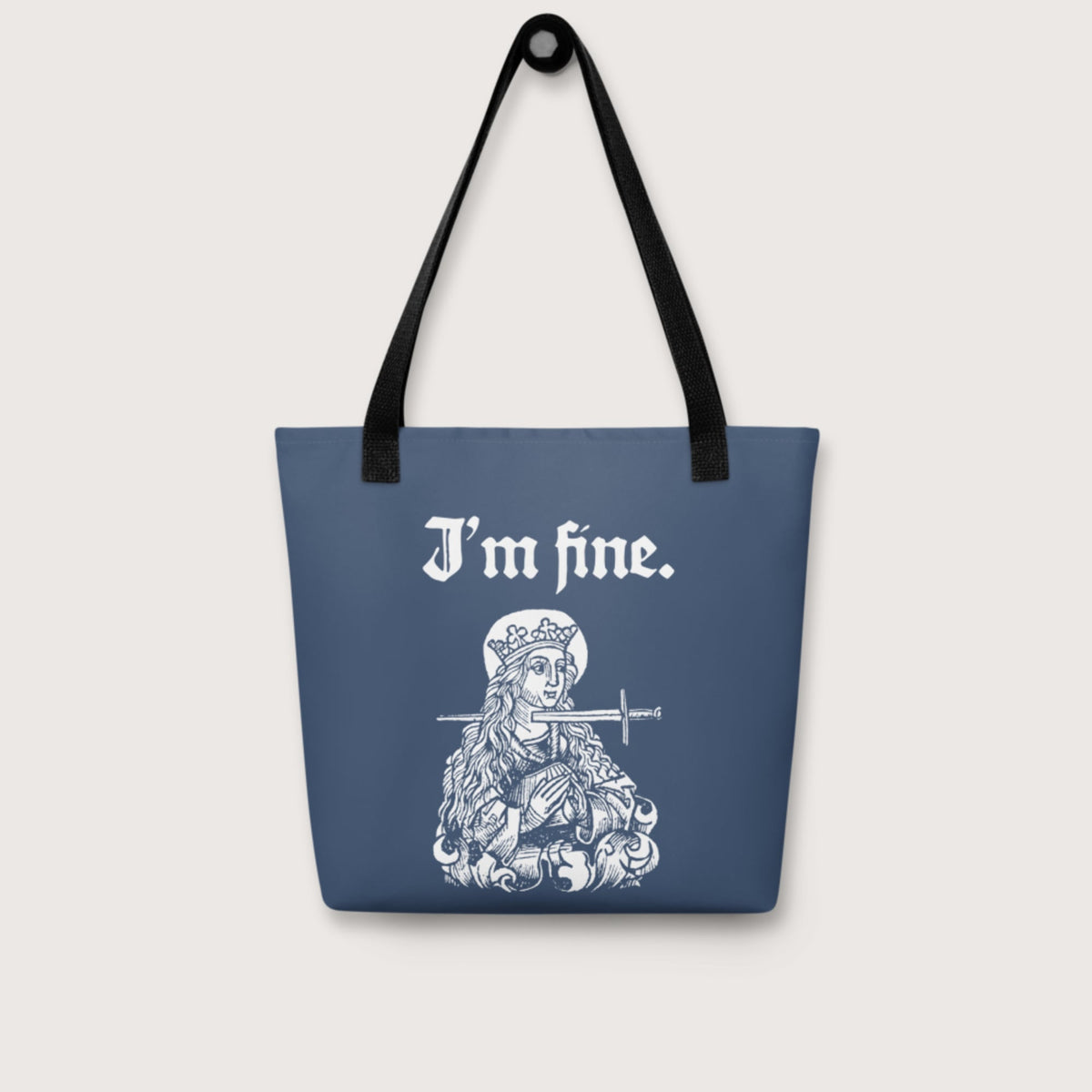 Saint Lucy I'm Fine Bag - history buff gift by HistoHead