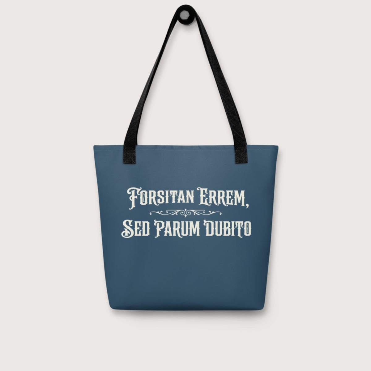 I May Be Wrong But I Doubt It in Latin Bag - history buff gift by HistoHead
