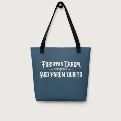 I May Be Wrong But I Doubt It in Latin Bag - history buff gift by HistoHead
