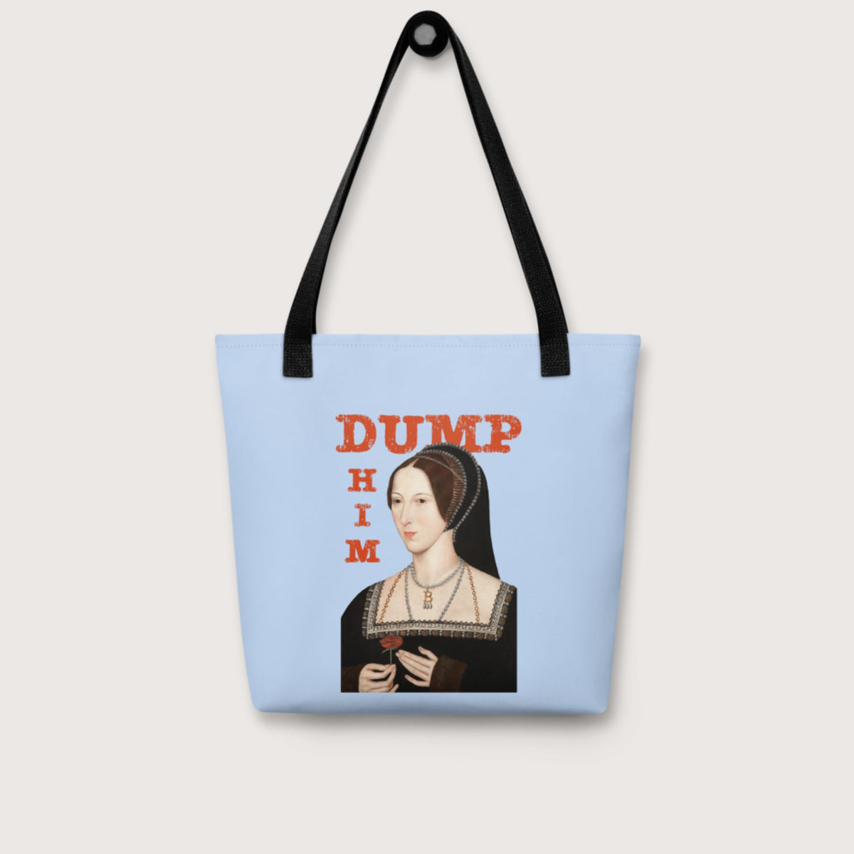 Anne Boleyn Dump Him Bag - history buff gift by HistoHead