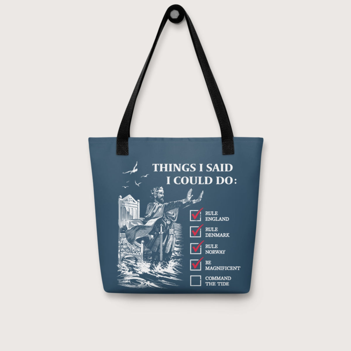 Cnut the Great Commanding the Tide Bag - history buff gift by HistoHead