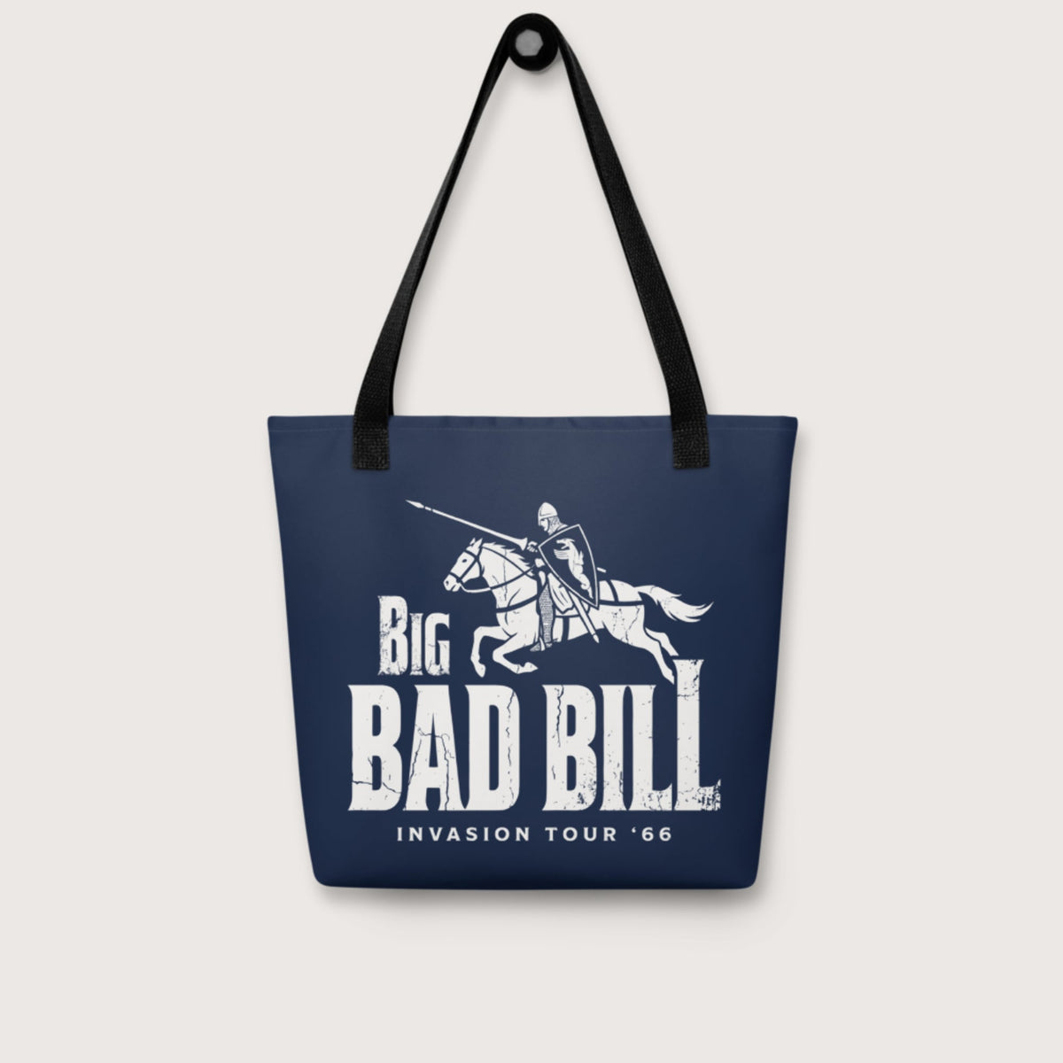 Big Bad Bill Invasion Tour Bag - history buff gift by HistoHead
