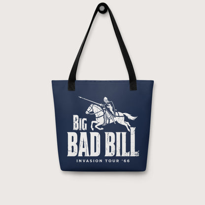 Big Bad Bill Invasion Tour Bag - history buff gift by HistoHead