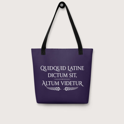 Whatever Is Said in Latin Seems Deep Bag - history buff gift by HistoHead