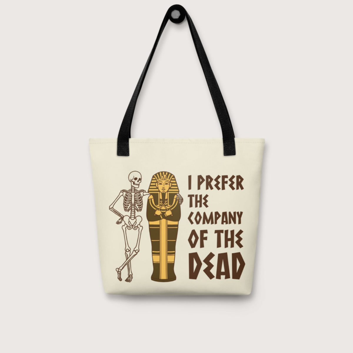 I Prefer the Company of the Dead Bag - history buff gift by HistoHead