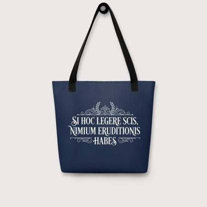 If You Can Read This You Have Too Much Education in Latin Bag - history buff gift by HistoHead