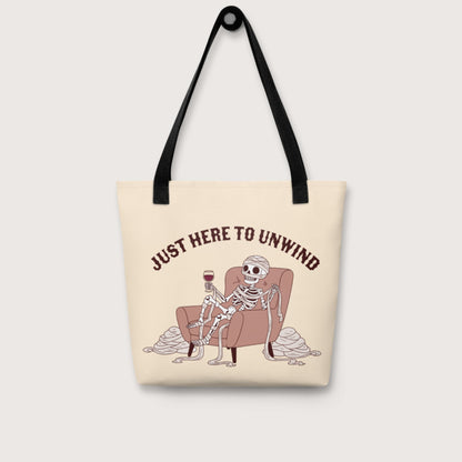 Just Here to Unwind Bag - history buff gift by HistoHead
