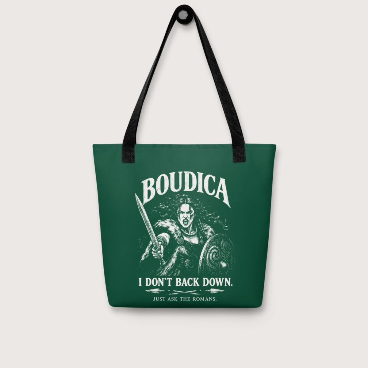 Boudica I Don't Back Down Bag - history buff gift by HistoHead