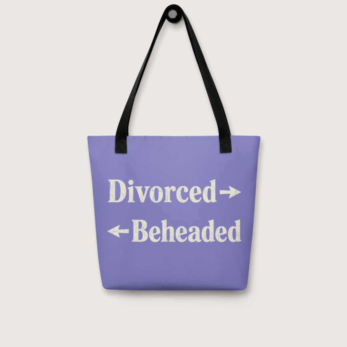 Divorced and Beheaded Bag - history buff gift by HistoHead