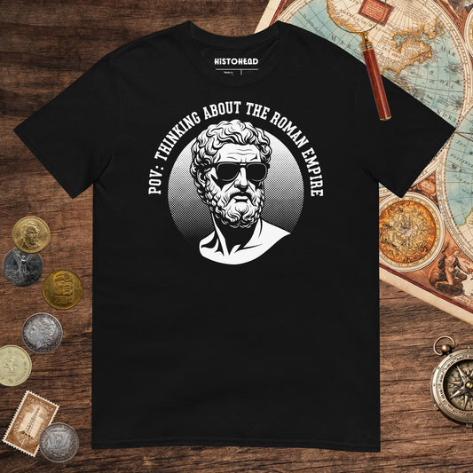 Black Thinking About the Roman Empire Tee - history buff gift by HistoHead
