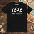 Black 1692 Witch Trials Tee - history buff gift by HistoHead