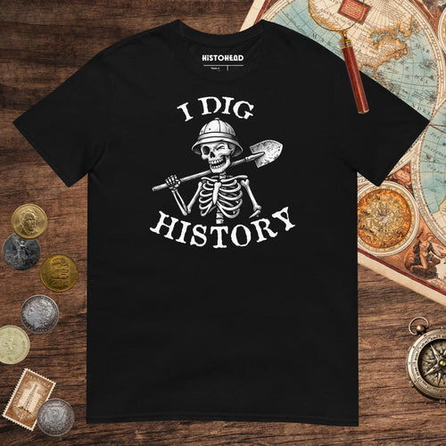 Black I Dig History Tee - history buff gift by HistoHead