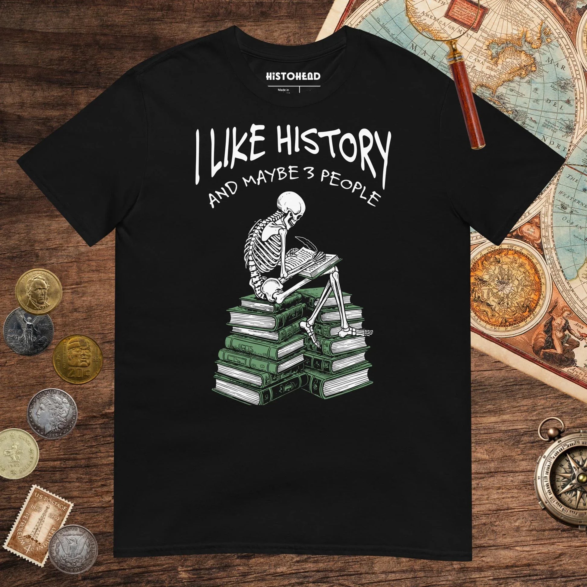 Black I Like History and Maybe 3 People Tee - history buff gift by HistoHead
