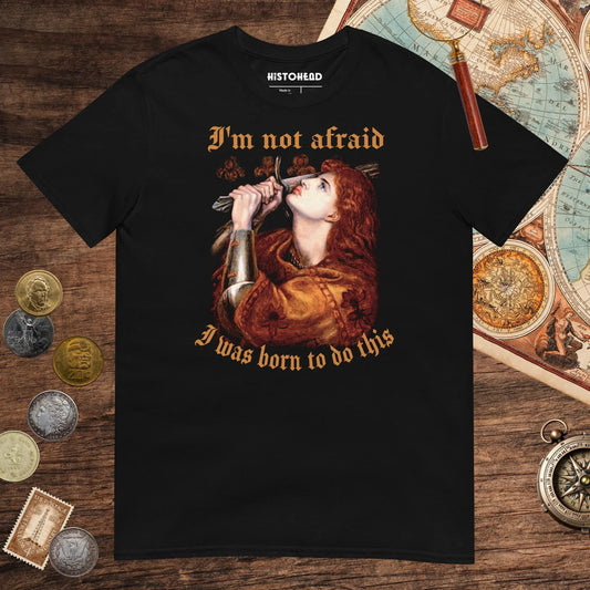 Black Joan of Arc Born to Do This Tee - history buff gift by HistoHead