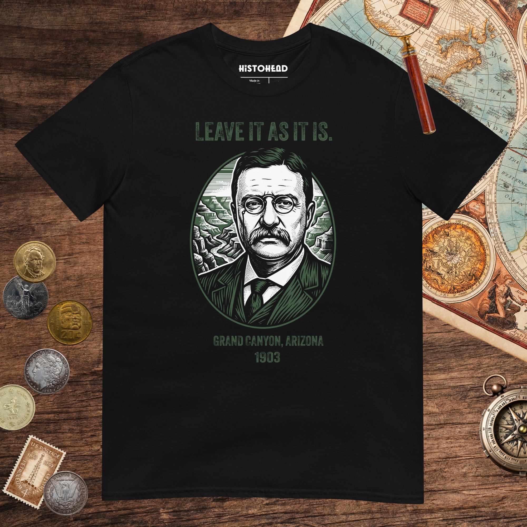 Black Theodore Roosevelt National Park Quote Tee - history buff gift by HistoHead