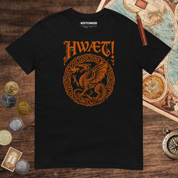 Black Hwæt Dragon Tee - history buff gift by HistoHead