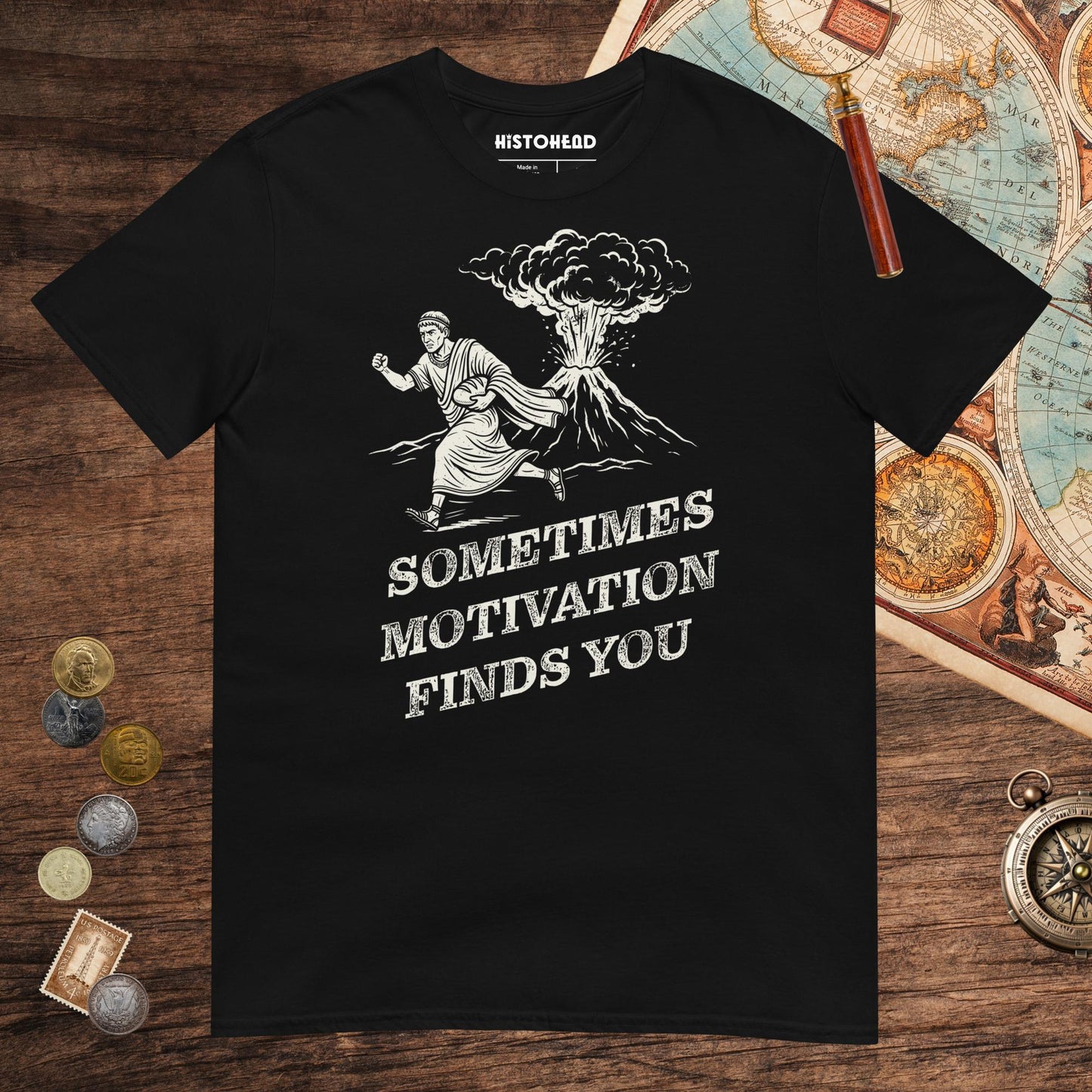 Black Motivation Finds You Pompeii Edition Tee - history buff gift by HistoHead