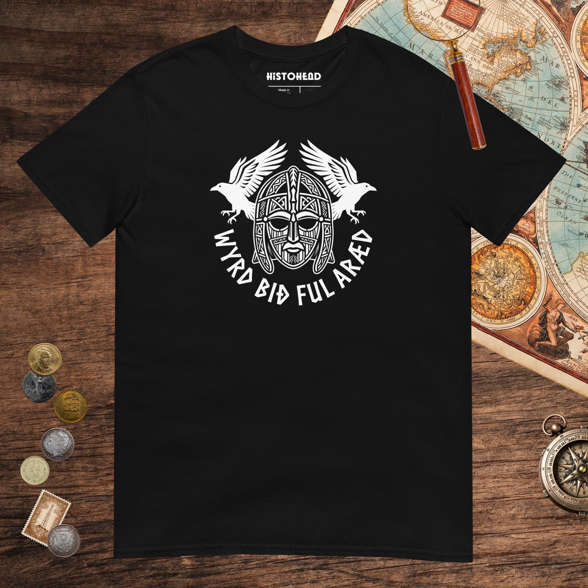 Black Wyrd Bið Ful Aræd Sutton Hoo Helmet Edition Tee - history buff gift by HistoHead