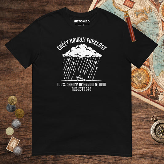 Black Crecy Arrow Storm Forecast Tee - history buff gift by HistoHead