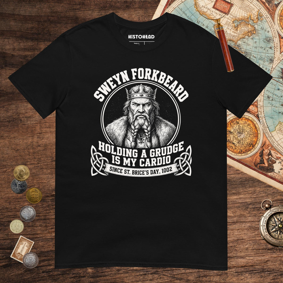Black Sweyn Forkbeard Holding a Grudge Is My Cardio Tee - history buff gift by HistoHead