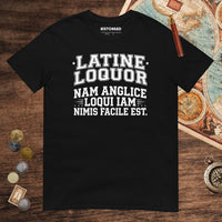 Black I Speak Latin Because English Is Too Easy Now Tee - history buff gift by HistoHead