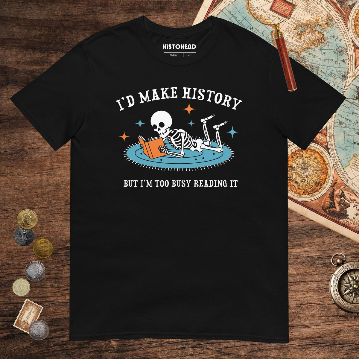 Black I'd Make History Tee - history buff gift by HistoHead
