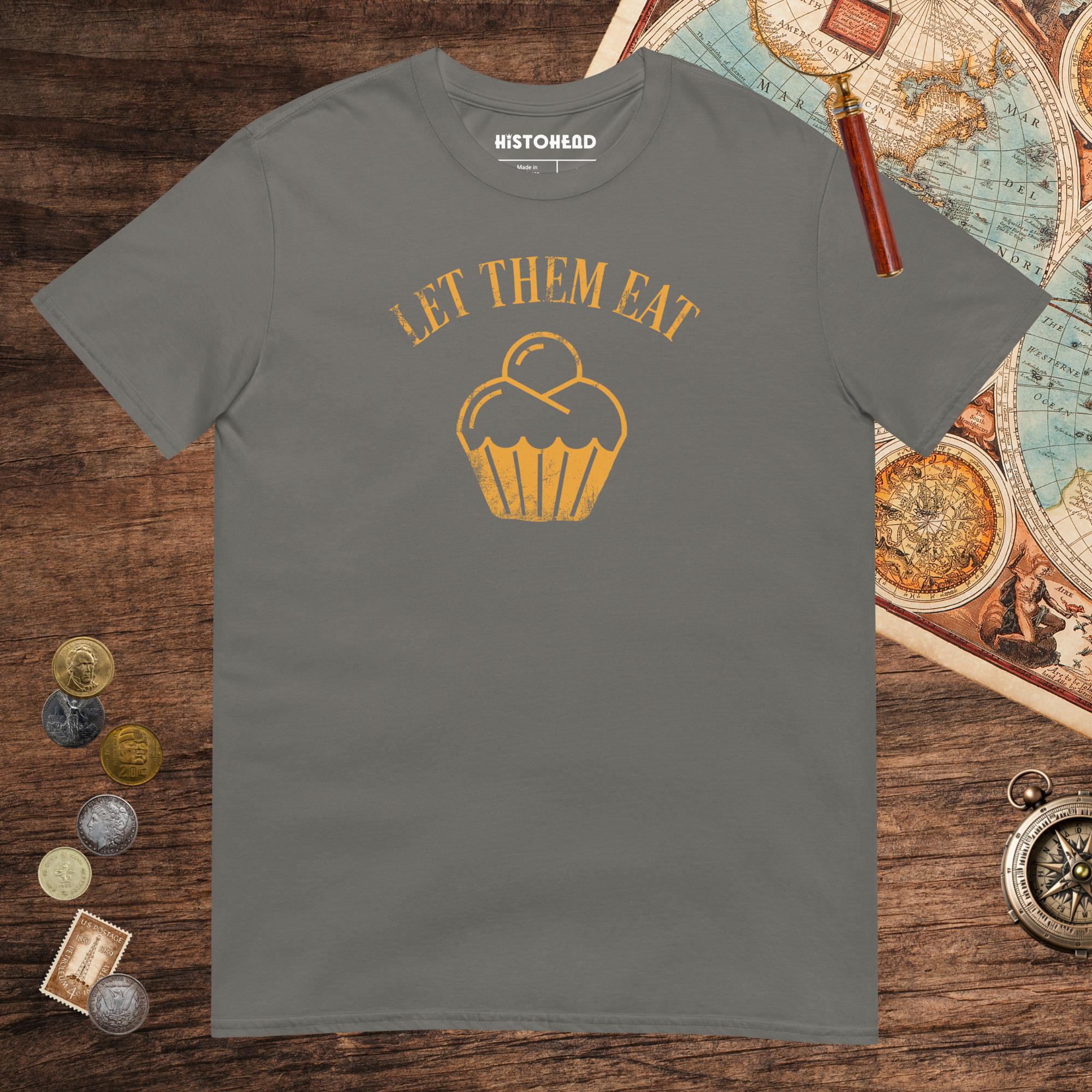 Charcoal Let Them Eat Cake Tee - history buff gift by HistoHead