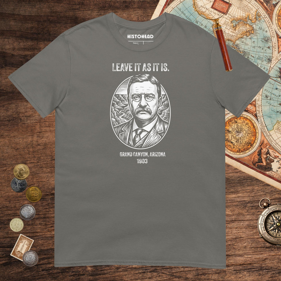 Charcoal Theodore Roosevelt National Park Quote Tee - history buff gift by HistoHead