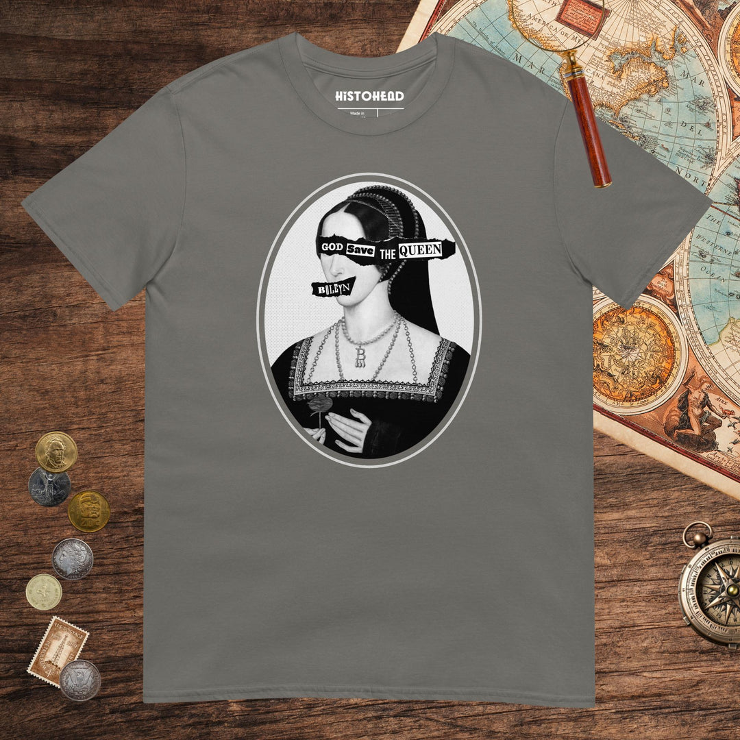 Charcoal God Save the Queen Anne Boleyn Tee - history buff gift by HistoHead