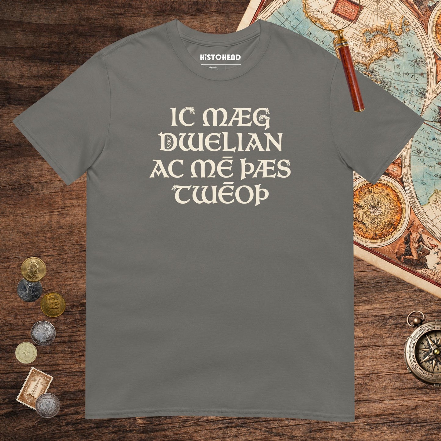 Charcoal I May Be Wrong But I Doubt It in Old English Tee - history buff gift by HistoHead