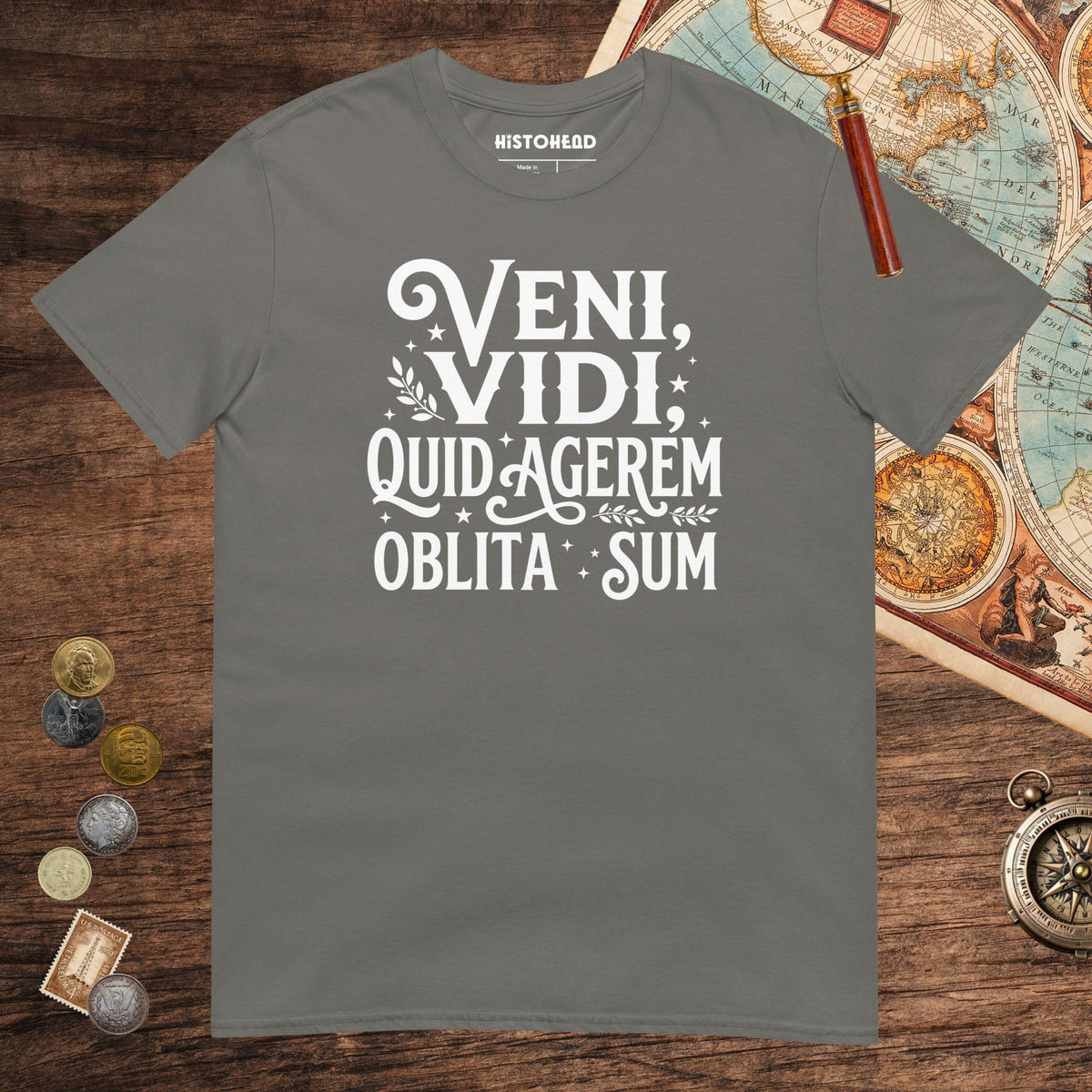 Charcoal Latin I Came I Saw I Forgot I Was Doing (Feminine Version) Tee - history buff gift by HistoHead